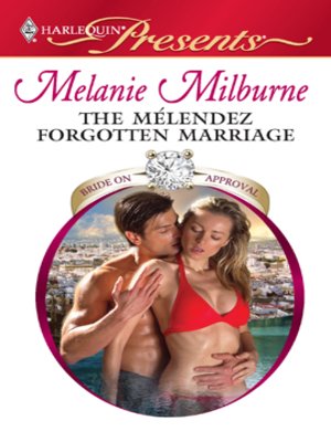 cover image of The Mélendez Forgotten Marriage